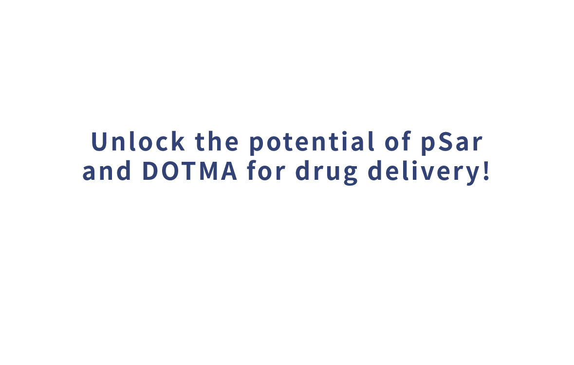 薬物送達のための pSar と DOTMA の可能性を解き放ちます!